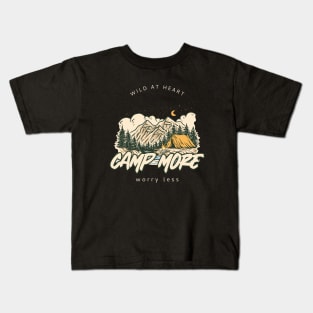 Camp more worry less Kids T-Shirt